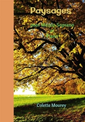 Paysages Pour Mezzo-Soprano Et Piano - L'Integrale