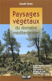 Paysages Végétaux Du Domaine Méditerranéen