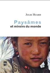 Paysames Et Miroirs Du Monde