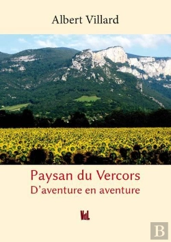 Bertrand.pt - Paysan Du Vercors D'Aventure En Aventure