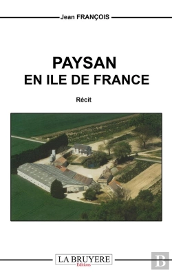 Bertrand.pt - Paysan En Ile De France