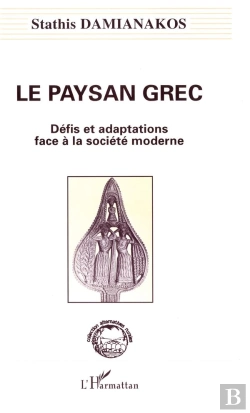 Bertrand.pt - Paysan Grec (Le) Defis Et  Adaptations Face A La Socie