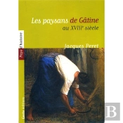 Paysans De Gâtine Au Xviiième Siècle