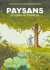 Paysans : Le Champ Des Possibles