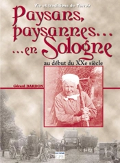 Paysans, Paysannes...En Sologne