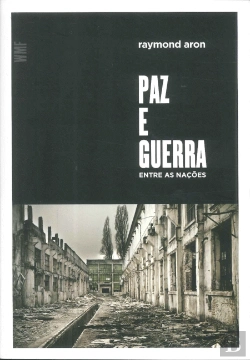 Bertrand.pt - Paz e Guerra Entre as Nações