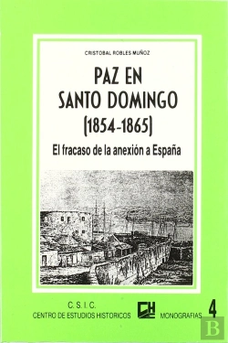 Bertrand.pt - Paz En Santo Domingo (1854-1865)