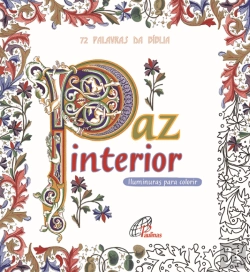 Bertrand.pt - Paz Interior: 72 Palavras da Bíblia