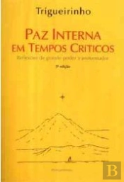Paz Interna em Tempos Críticos