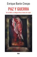 Paz Y Guerra