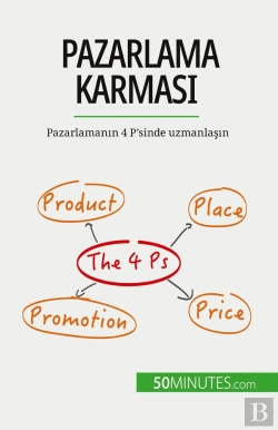 Bertrand.pt - Pazarlama Karmasi : Pazarlamanin 4 P'Sinde Uzmanlasin
