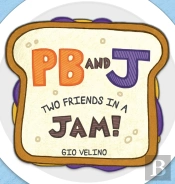 Pb And J: Two Friends In A Jam!