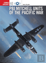 Pbj Mitchell Units Of The Pacific War