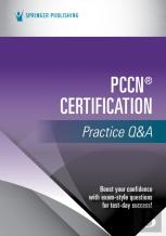 Pccnâ® Certification Practice Q&A