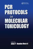 Pcr Protocols In Molecular Toxicology