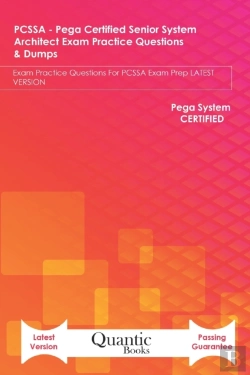 Bertrand.pt - Pcssa - Pega Certified Senior System Architect Exam Practice Questions & Dumps