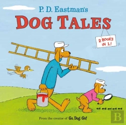 Bertrand.pt - P.D. Eastman'S Dog Tales