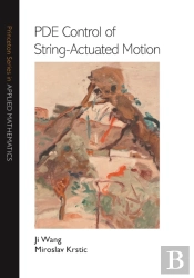 Pde Control Of String-Actuated Motion