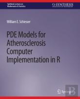 Pde Models For Atherosclerosis Computer Implementation In R
