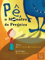 Pê, o Monstro da Preguiça