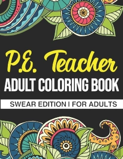 Bertrand.pt - P.E. Teacher Adult Coloring Book