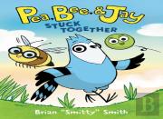 Pea, Bee, & Jay #1: Stuck Together