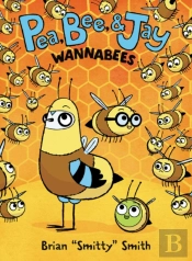 Pea, Bee, & Jay #2: Wannabees
