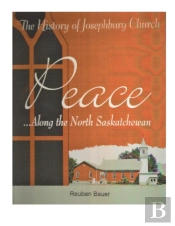 Peace Along The North Saskatchewan