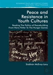 Peace And Resistance In Youth Cultures