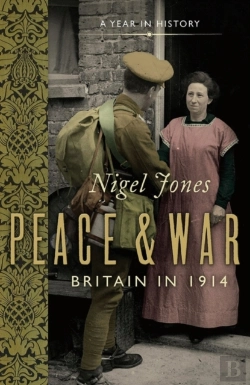 Bertrand.pt - Peace And War Britain In 1914