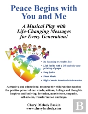 Peace Begins With You And Me: A Musical