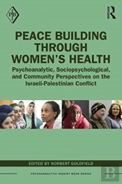 Peace Building Through Womenâ€™S Health