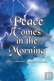 Peace Comes In The Morning