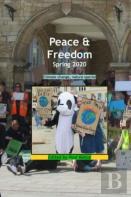Peace & Freedom Spring 2020 Climate Change, Nature Special