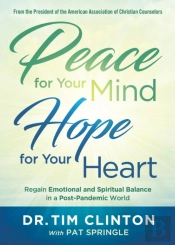 Peace For Your Mind, Hope For Your Heart