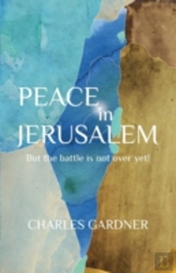 Bertrand.pt - Peace In Jerusalem But The Battle Is Not Over Yet!