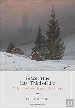 Bertrand.pt - Peace In The Last Third Of Life: A Handb