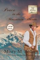 Peace In The Mountain Haven