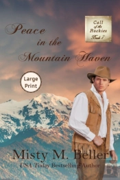 Peace In The Mountain Haven