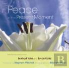 Peace In The Present Moment