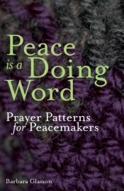 Peace Is A Doing Word