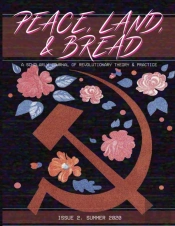 Peace, Land, And Bread