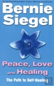 Peace, Love And Healing