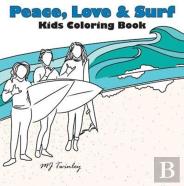 Peace, Love & Surf - Kids Coloring Book