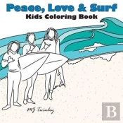 Peace, Love & Surf - Kids Coloring Book