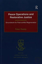 Peace Operations And Restorative Justice
