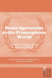 Peace Operations In The Francophone World
