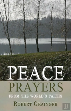 Bertrand.pt - Peace Prayers Â€“ From The World`S Faiths