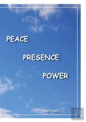 Peace Presence Power