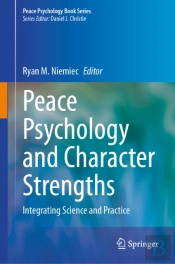 Peace Psychology And Character Strengths